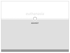 euthanasia: against