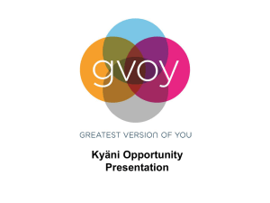 Kyani Presentation - Greatest Version of You