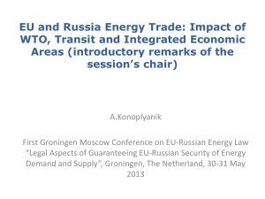 EU and Russia Energy Trade: Impact of WTO, Transit and Integrated