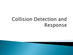 Collision Detection and Response