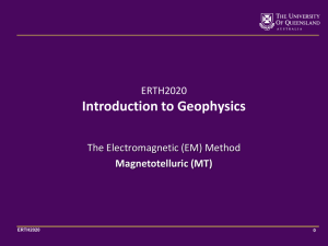 ERTH2020_(Magnetotelluric) - Exploration Geophysics at the