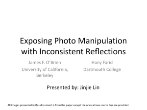 Exposing Photo Manipulation with Inconsistent Re*ections