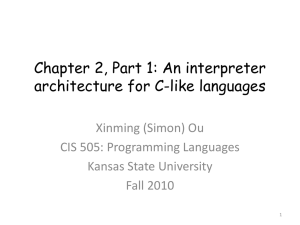 Chapter 2, Part 1: An interpreter architecture for C-like