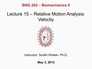 Lecture 15 - Relative Motion Analysis