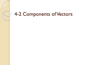 4-2 Components of Vectors