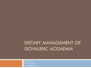 Dietary Management of Isovaleric Acidemia