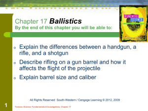 Ch. 17 Ballistics PP Notes