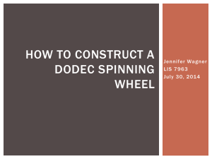 How to Construct a Dodec Spinning Wheel