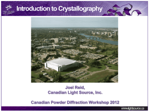 Crystallography-JoelReid - The Canadian Institute for Neutron