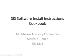 SIS Software Install - Multibeam Advisory Committee
