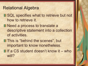 Relational Algebra and Query Optimization