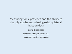 Measuring sonic presence and the ability to