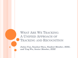 A Unified Approach of Tracking and Recognition