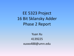 EE 5323 Project 16 Bit Sklansky Adder Phase 1 Report