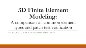 3D FE Modeling: A comparison of common element types