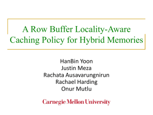 A Row Buffer Locality-Aware Caching Policy for Hybrid Memories