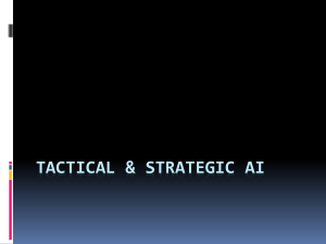Tactical & Strategic AI