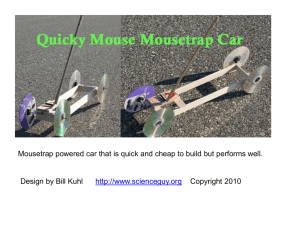 Mousetrap Car Construction