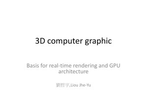 3D computer graphic - Computer Architecture and System