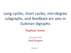 Short cycles, long cycles, and feedback arc sets in Eulerian Digraphs