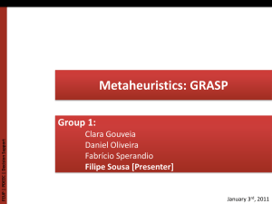 Metaheuristics: GRASP Group 1