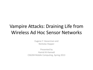 Vampire Attacks: Draining Life from Wireless Ad Hoc