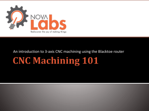 CNC Machining 101
