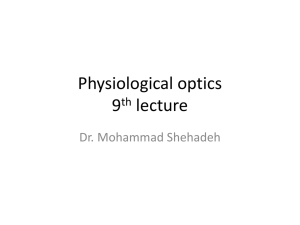 Physiological optics 9th lecture