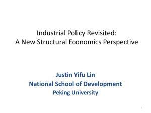 Industrial Policy Revisited: A New Structural Economics Perspective