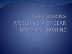 Gear Hobbing - ROYAL MECHANICAL