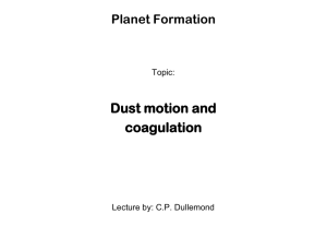 Dust coagulation and motion