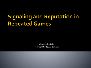 Signaling, Repeated Signaling, and Reputation