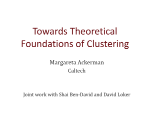 Towards Theoretical Foundations of Clustering.
