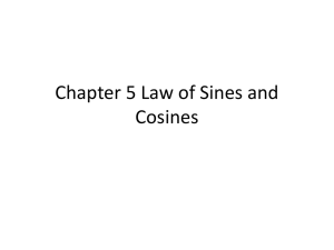 Chapter 5 Law of Sines and Cosines