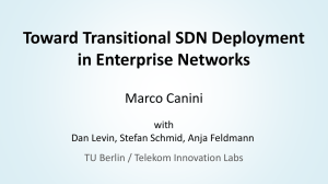 Toward Transitional SDN Deployment in Enterprise Networks