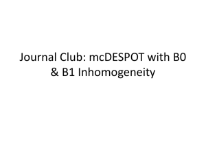 Journal Club-Correction of B0 and B1 for mcDESPOT