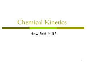 4 - Chemical Kinetics