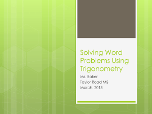 Solving Word Problems Using Trigonometry Presentation