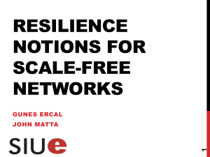 Resilience Notions for Scale-Free Networks