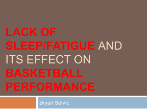 Lack of Sleep and its Effect on Basketball Performance