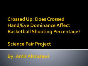 Crossed Up: Does Crossed Hand/Eye Dominance Affect Basketball