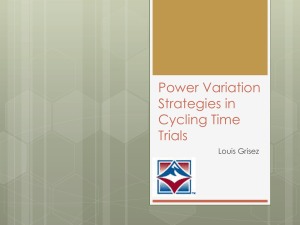 Power Variation Strategies in Cycling Time Trials