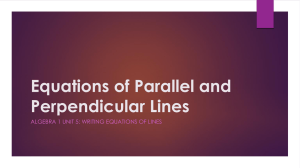 Equations of Parallel and Perpendicular Lines PowerPoint