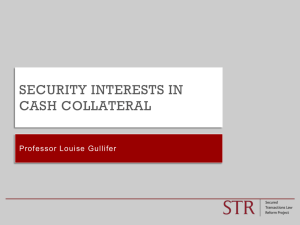 Security interests in cash collateral