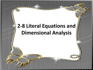 2-8 Literal Equations and Dimensional Analysis