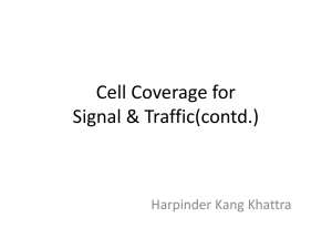 Cell Coverage for Signal & Traffic(contd.)