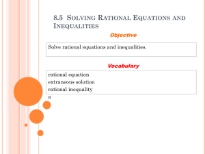 8.5 Solving Rational Equations and Inequalities