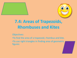 7.4: Areas of Trapezoids, Rhombuses and Kites