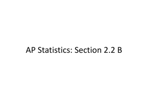 AP Statistics: Section 2.2 B