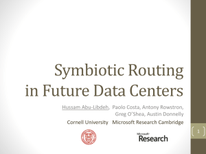 Symbiotic Routing in Future Data Centers